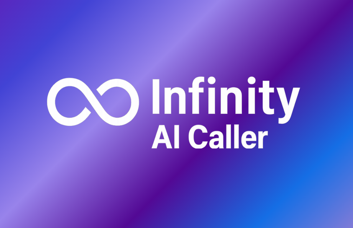 Infinity AI Caller Launches Providing AI Services to Help With ...